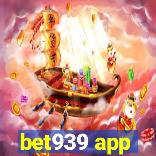 bet939 app